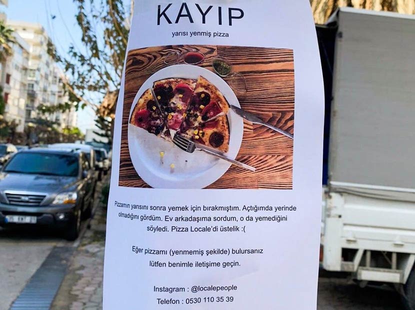 İzmir sokaklarında kayıp pizza ilanları